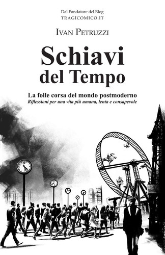 Schiavi del tempo folle - del,