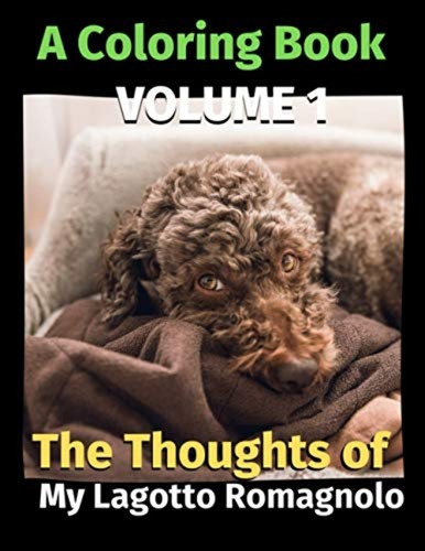 The thoughts lagotto - thoughts, my