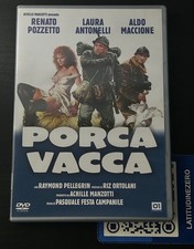 PORCA VACCA con Renato