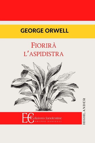 Fiorirà aspidistra orwell - -,