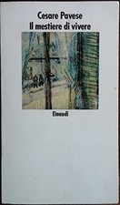 mestiere di vivere diario 1935 1950 Pavese 8806372912