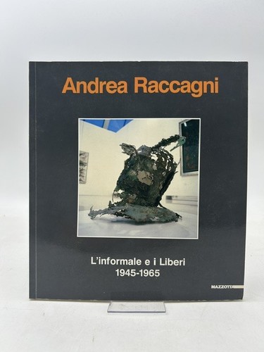 Andrea raccagni informale e - l'informale,