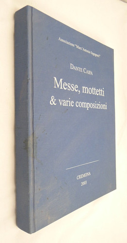 Dante caifa messe mottetti - messe,