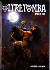 Oltretomba POKER 3 EDIZIONE IF