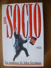 JOHN GRISHAM - IL SOCIO - 1^