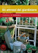 Gli attrezzi del giardiniere