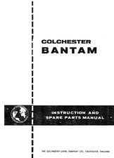 Colchester Bantam Drehmaschine Bedienungs- und Wartungshandbuch sowie Ersatzteil