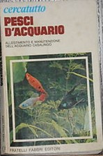 Pesci D'Acquario. Allestimento E Manutenzione Dell'Acquario Casalingo,Aavv  ,Fab