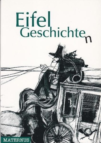 Eifelgeschichten edition - eifelgeschichten, (edition