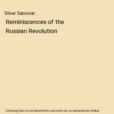 Silver Samovar: Reminiscences