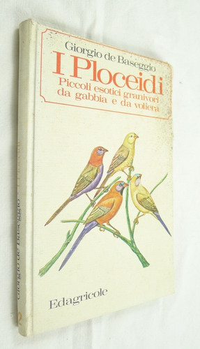 Giorgio baseggio ploceidi - de, i