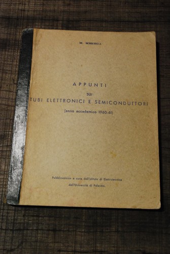 Appunti sui tubi elettronici - appunti,