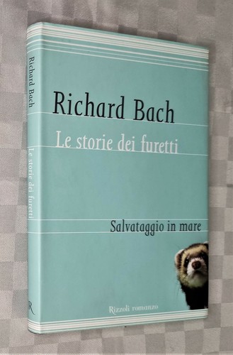 Richard bach storie - le, dei