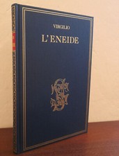 Virgilio - L'Eneide Tradotta da Annibal Caro + Versione di Leopardi Sansoni 1975