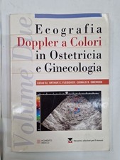 ECOGRAFIA DOPPLER A COLORI IN OSTETRICIA E GINECOLOGIA - VOL 2 . - 1994 - USATO