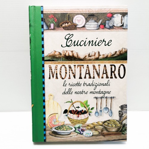 Cuciniere montanaro ricette - cuciniere,