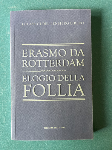 Elogio della follia - -, di