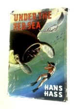 Under The Red Sea (Hans Hass -