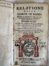 RELATIONE DELLA CORTE DI ROMA GIROLAMO LUNADORO 642 CUCINA GALATEO GREGORIO LETI