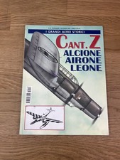 I Grandi Aerei Storici N. 19 - CANT Z ALCIONE AIRONE LEONE (Nov-Dic. 2005)