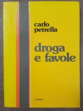 Carlo Petrella - Droga e