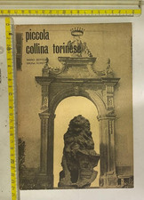 PICCOLA COLLINA TORINESE MARIO BERTELLO E BRUNA FIORETTI PARENA EDITORE+SDA