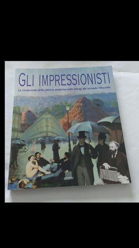 Gli impressionisti ed - impressionisti, (ed