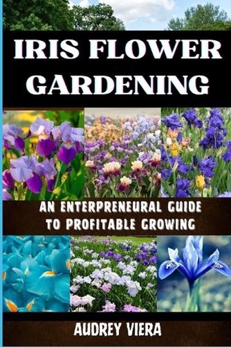 Iris flower gardening an - gardening:,
