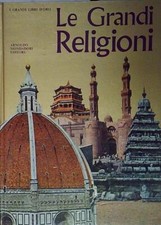 LE GRANDI RELIGIONI   i grandi libri d'oro mondadori