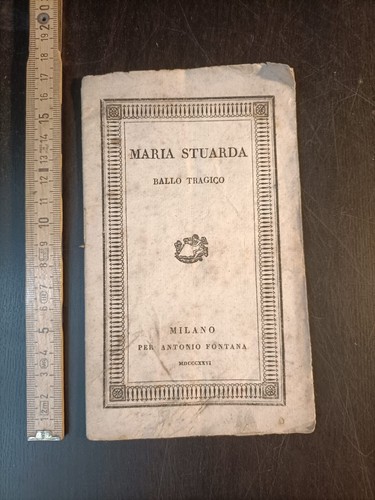 Maria stuarda ballo tragico - , in