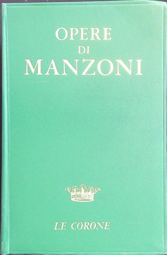 Opere manzoni alessandro - opere,