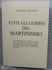 MARTINISMO -  TUTTI GLI UOMINI