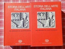 Storia dell'arte italiana Vol. 5- Dal Medioevo al Quattrocento - Einaudi 1983