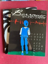 Studio d'Arte Borromeo - Arte Moderna e Contemporanea    2 Cataloghi 2016