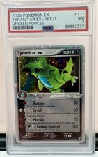 Pokemon Tyranitar Ex PSA 7 Ex