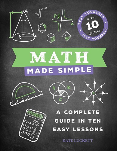 Math made simple - made, simple: