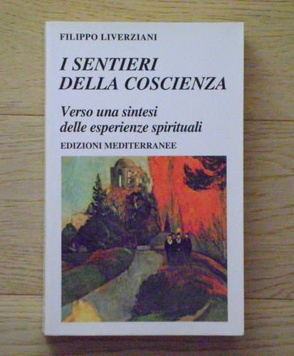Sentieri della coscienza - i,