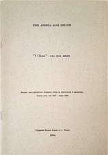 "I CHIOSI" – PIER ANDREA DOSI DELFINI – DONATI PARMA – 1994