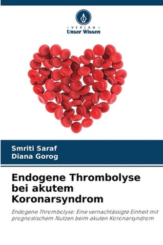 Endogene thrombolyse bei - thrombolyse,