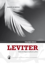 Leviter. Corso di lingua e cultura latina. unico. D. Alighieri/De Micheli (2022)