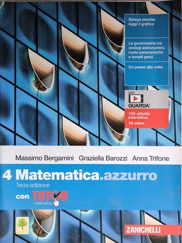 Matematica azzurro 4 - matematica, .
