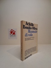 Manuale di volo: Dal mito greco... - Bonito Oliva, Achille - Feltrinelli, 1982