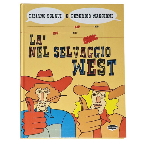Là nel selvaggio west - là,