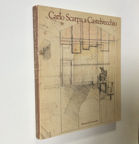 Carlo scarpa castelvecchio - scarpa, a