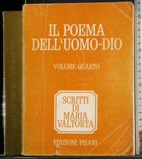IL POEMA DELL'UOMO- DIO VOL 4