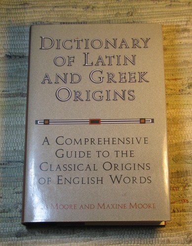 Dictionary latin and greek - dictionary, of
