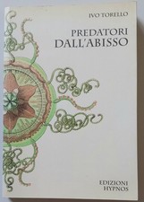 PREDATORI DALL'ABISSO, I