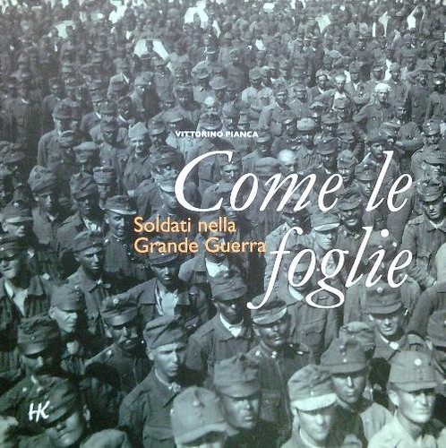 Come foglie soldati - soldati, nella