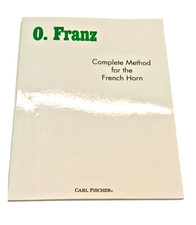 Complete Method for the French Horn O. Franz Metodo Corno Francese Inglese Libro