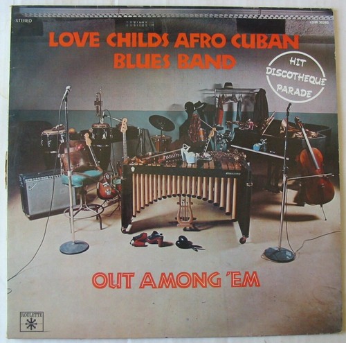 Love childs afro cuban blues - childs,
